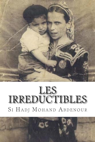 Les Irreductibles: Femmes de la Guerre (French Edition)