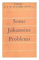 Some Johannine problems B0007J7HPK Book Cover