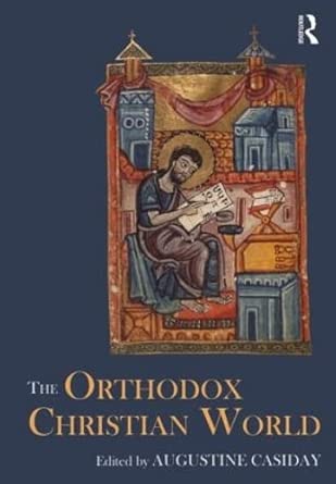 The Orthodox Christian World The Orthodox Christian World book cover