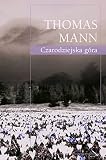 Czarodziejska góra - Thomas Mann 