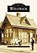 Waldwick (NJ) (Images of America)