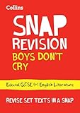 Collins GCSE Grade 9-1 SNAP Revision – Boys Don’t Cry Edexcel GCSE 9-1 English Literature Text Guide: Ideal for home learning, 2022 and 2023 exams