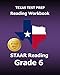 TEXAS TEST PREP Reading Workbook STAAR Reading Grade 6: Covers all the TEKS Skills Assessed on the STAAR