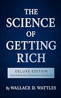 The Science of Getting Rich: Deluxe Edition with Audiobook and Interactive Workbook B0F59XXND7 Book Cover