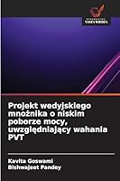 Projekt wedyjskiego mnoznika o niskim poborze mocy, uwzgledniajacy wahania PVT (Polish Edition) 6209936296 Book Cover