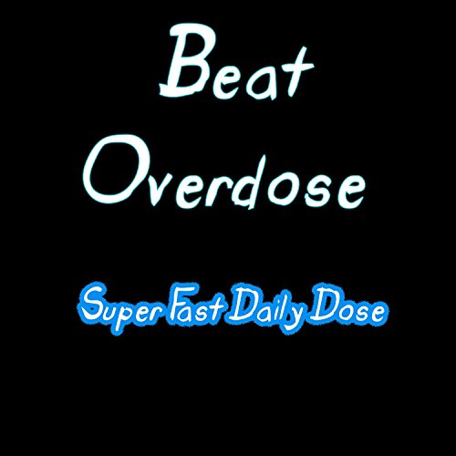 Super Fast Daily Dose by Beat Overdose on Amazon Music - Amazon.co.uk