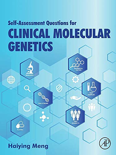 Self-assessment Questions for Clinical Molecular Genetics Self-assessment Questions for Clinical Molecular Genetics