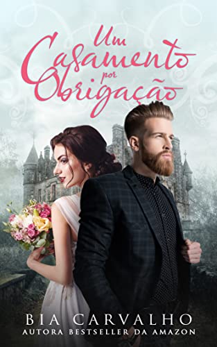 Um Casamento por Obrigação