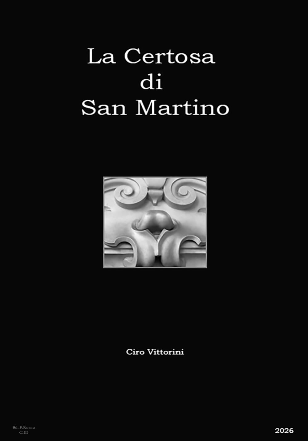 La Certosa di San Martino: Il Museo Civico di San Martino Napoli