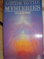 A Guide to the Mysteries 0853301409 Book Cover