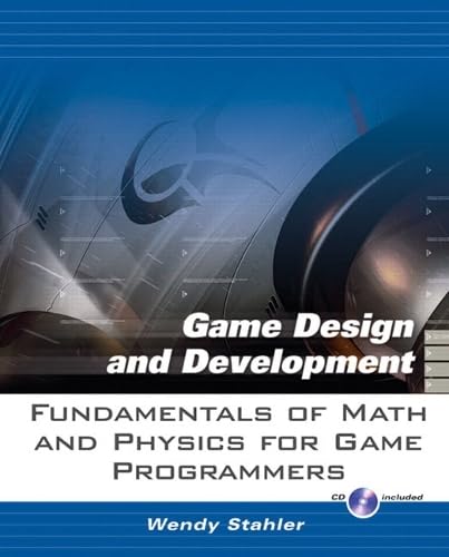 Fundamentals of Math And Physics for Game Programmers