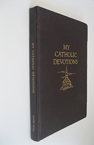 My Catholic devotions B0007EXWI6 Book Cover