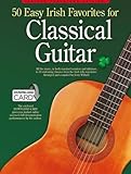 50 Easy Irish Favorites for Classical Guitar: Guitar Tablature Edition - Book/Online Audio