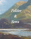 histoire polders pays bas  Polder and Sawa (English Edition)