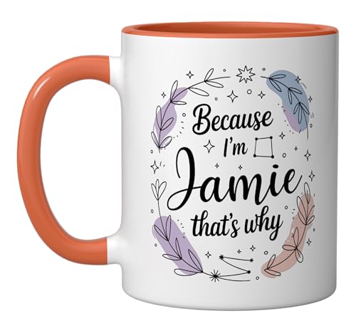 Woman Because I'm Jamie That's Why Name Ceramic Mug, Orange/White