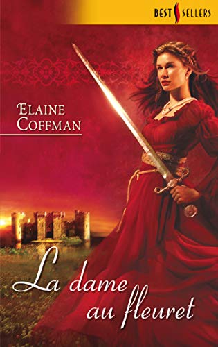 La Dame au Fleuret [French] 2280839806 Book Cover