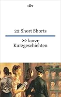 22 Short Stories 22 kurze Kurzgeschichten 3423092084 Book Cover