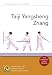 Taiji Yangsheng Zhang: Taiji Stick Qigong (Chinese Health Qigong)