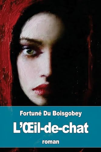 L'Œil-de-chat (French Edition)
