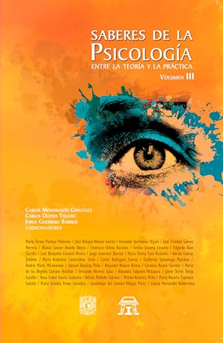 Saberes de la psicología: Entre la teoría y la práctica. Vol.III (Spanish Edition)