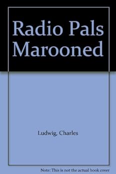 Hardcover Radio Pals Marooned Book