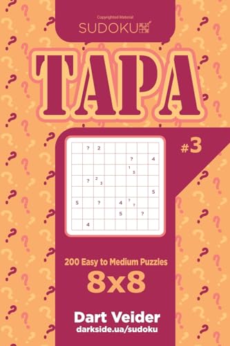 Sudoku Tapa - 200 Easy to Medium Puzzles 8x8 (Volume 3)