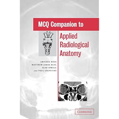 MCQ Companion to Applied Radiological Anatomy