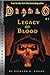 Diablo: Legacy of Blood (Blizzard Legends)