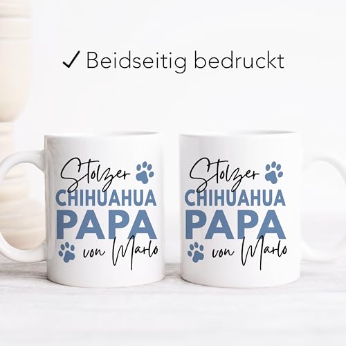 Chihuahua Tasse Hund personalisiert Tasse mit Namen Hundepapa Geschenk Hundebesitzer Hunde Hundetasse Kaffeetasse aus Keramik 330 ml