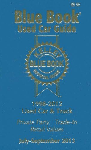Kelley Blue Book Used Car Guide, July - Sept 2013 Paperback – July 16, 2013