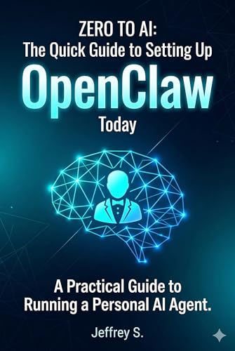 Zero to AI: The Quick Guide to Setting Up OpenClaw Today