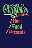 Photo Gallery christmas goals ham food presents: blank lined journal Photo Gallery christmas goals ham food presents: blank lined journal