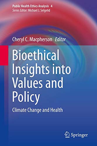 Buy Bioethical Insights into Values and Policy — BookShops.in