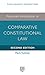 Advanced Introduction to Comparative Constitutional Law: Second Edition (Elgar Advanced Introductions series)