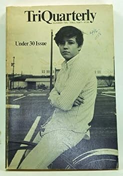 Paperback TriQuarterly Number 10 (Fall 1967). Under 30 Issue Book