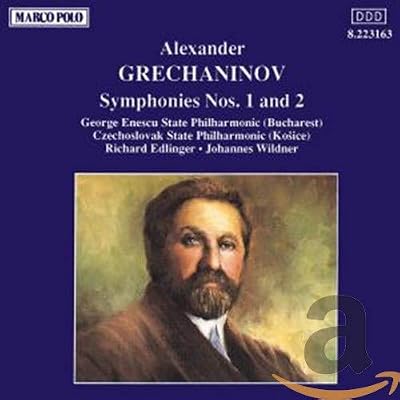 Grechaninov: Symphonies 1-2