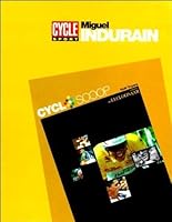 MIGUEL INDURAIN (CYCLOSCOOP) 9074128343 Book Cover