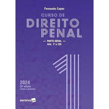 Capa do livro Curso de direito penal - Parte geral - Volume 1 - 28ª edição 2024