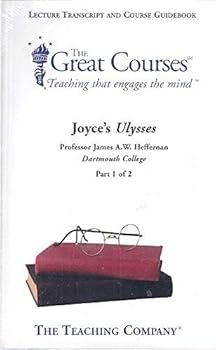 Paperback Joyce's Ulysses (The Great Courses: Teaching That Engages The Mind, Parts 1 & 2) Book