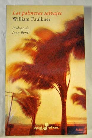Las Palmeras Salvajes (Spanish Edition) [Spanish] 9509009180 Book Cover