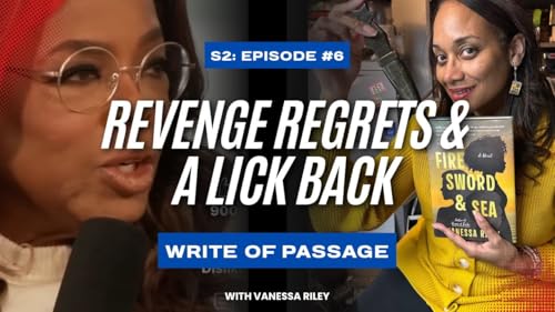 Revenge, Regret, and a Lick