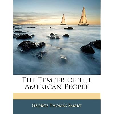 The Temper of the American People