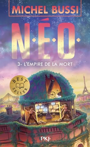 N.É.O. - Tome 03 : L'empire de la mort