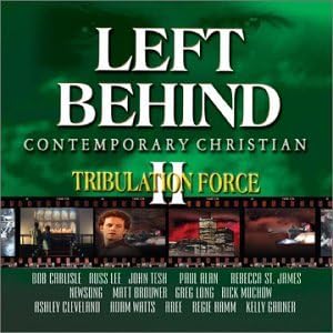 Left Behind II - Tribulation Force - Contemporary Christian