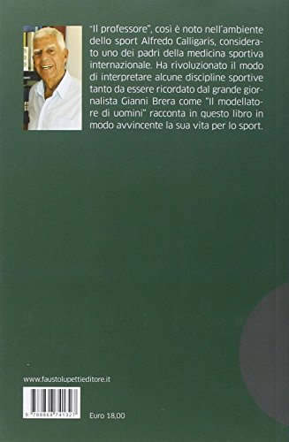 Il Modellatore Di Uomini. Così Ho Costruito La Grande Inter, Gimondi E La Valanga Azzurra - 2