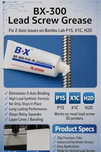 BX-300/F Bambu Lab P2S, X1C, H2D용 3D 프린터 리드 스크류 그리스 - 고온 합성 윤활제 - Z축 바인딩, 레이어 라인 및 소음 감소 - 식품 등급 (1.05 oz / 30g/1.05온스) — 사진 4