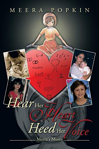 Hear Her Heart Heed Her Voice: Meera's Muses