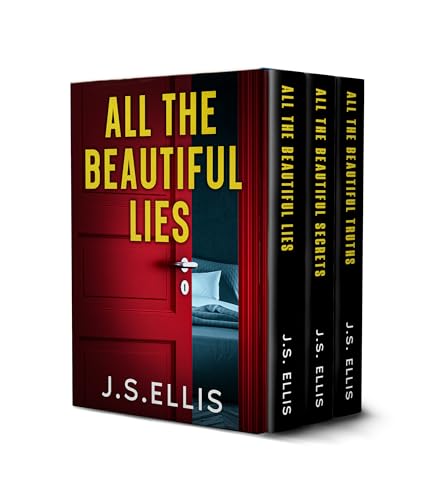 All The Beautiful Lies: Complete box set : A Dark Psychological Thriller About Marriage, Lies and Obsession (All The Beautiful Lies Series)