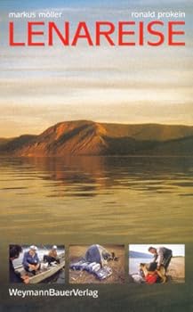 Lenareise: Mit Kajaks auf Sibiriens mächtigem Fluß