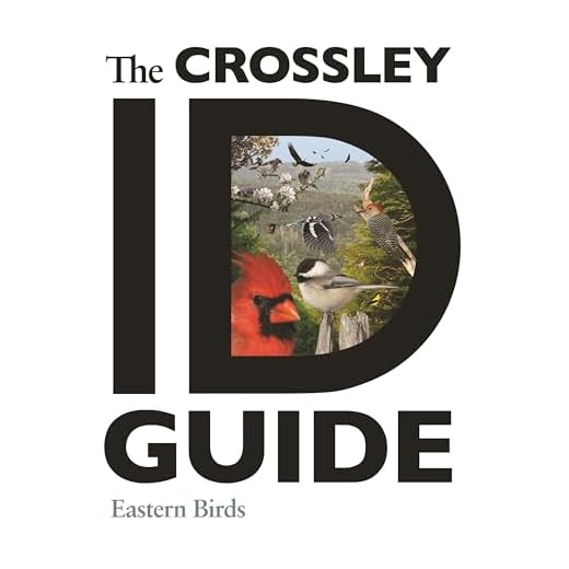 The Crossley ID Guide: Eastern Birds